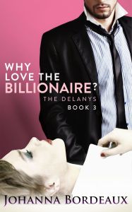 Why Love the Billionaire- Book 3